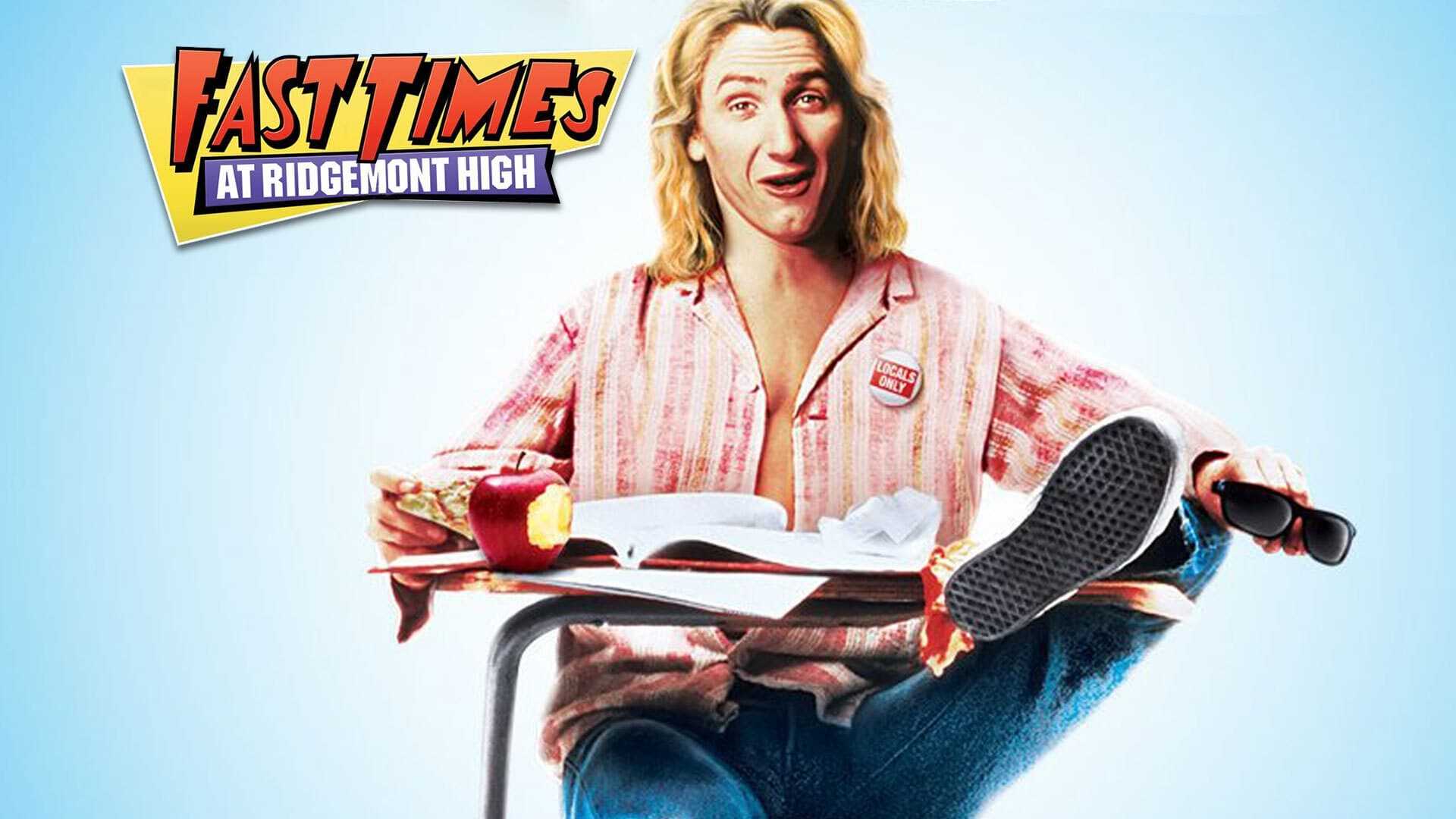 Fast times at ridgemont high - rotten tomatoes